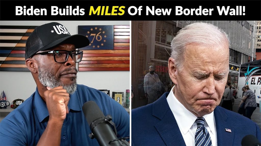 Joe Biden BUILDS MILES OF BORDER WALL After Refusing In 2020!